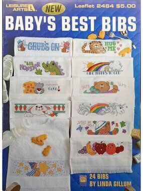 Babys Best Bibs Cross-Stitch Patterns 24 Designs By Linda Gillum Leisure Arts
